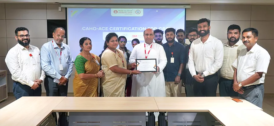 CAHO-ACE Certification for Mar Sleeva Medicity Palai CSSD